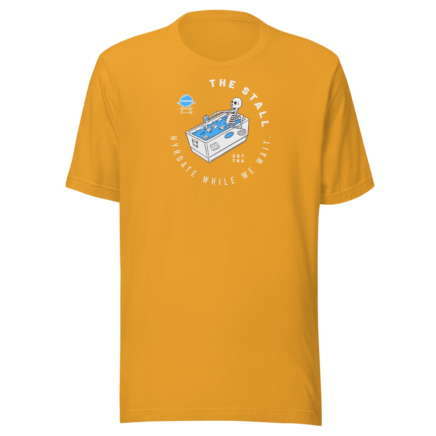 The Stall - Hydrate While We Wait t-shirt
