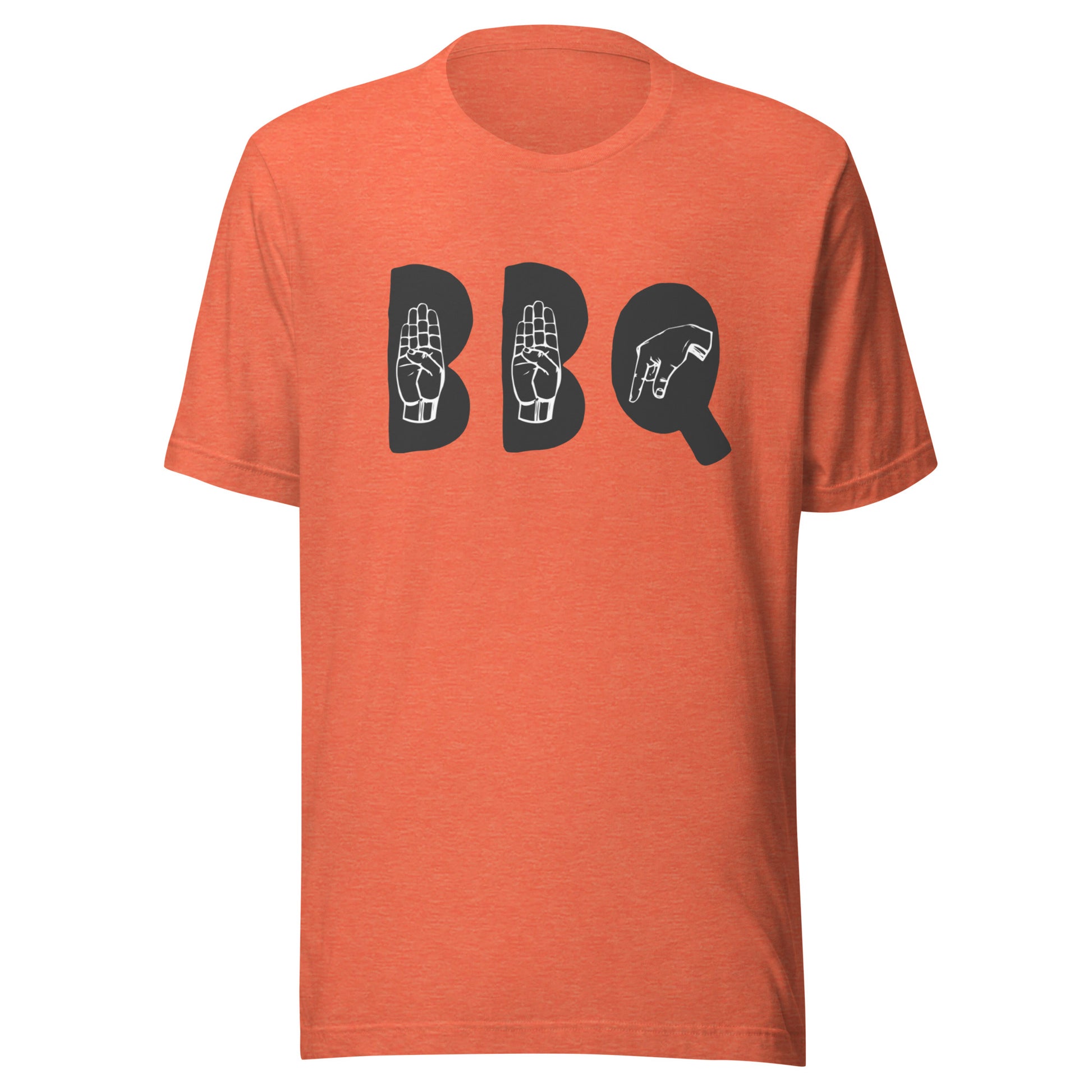 BBQ Sign Language - Unisex t-shirt.